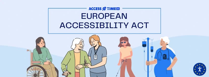 An illustration of people with different type of disabilites and a title of European Accessibility Act