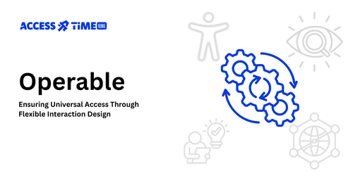 illustration about gear and text "Operable", "Ensuring Universal Access Through Flexible Interaction Design"